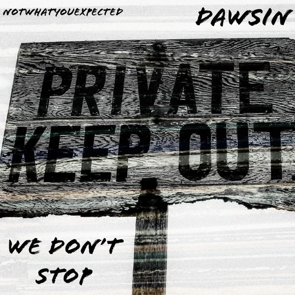 We Don't Stop