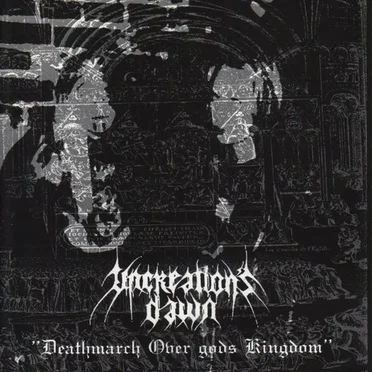 Deathmarch Over God's Kingdom