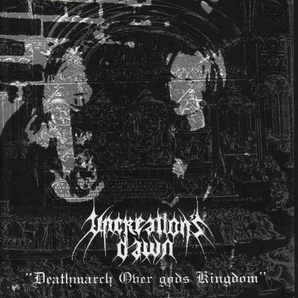 Deathmarch Over God's Kingdom