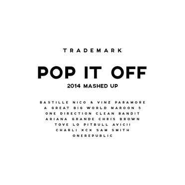 Pop It Off (2014 Mashed Up)
