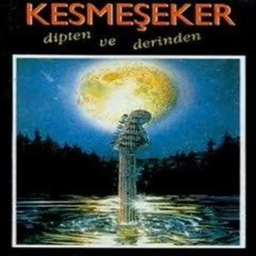 Dipten ve Derinden by Kesmeşeker - album cover