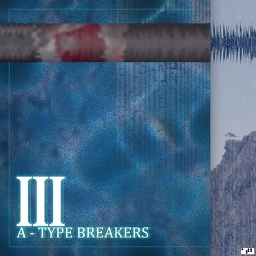 A-Type Breakers III by Various Artists - album cover