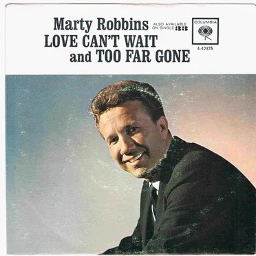 Love Can’t Wait / Too Far Gone