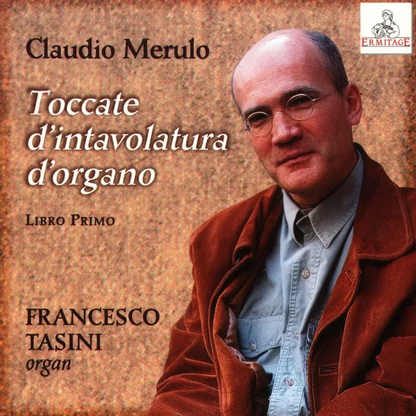 Toccate d’intavolatura d’organo: Libro Primo