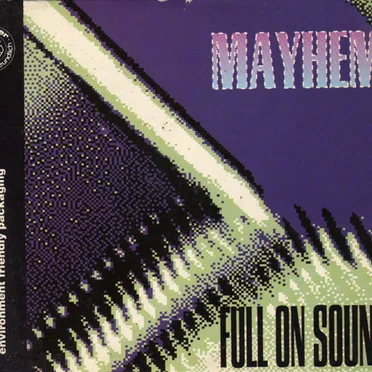 Mayhem by Full On Sound - album cover