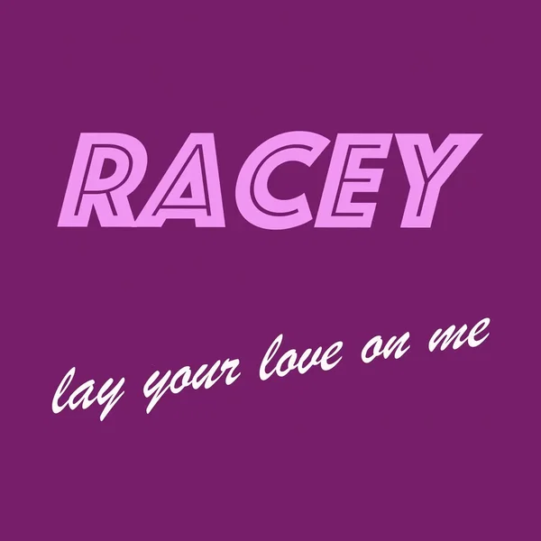 Lay Your Love on Me
