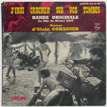 J’irai cracher sur vos tombes