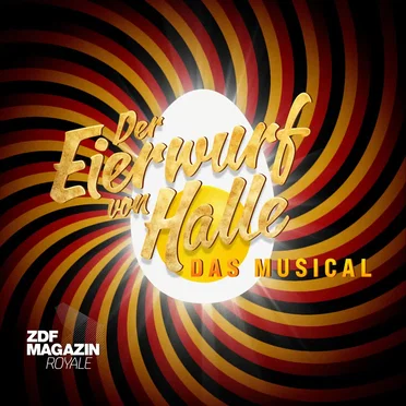 Der Eierwurf von Halle (Das Musical) by Various Artists - album cover