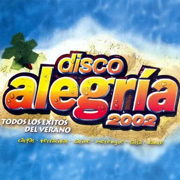 Disco Alegría 2002 by Various Artists - album cover