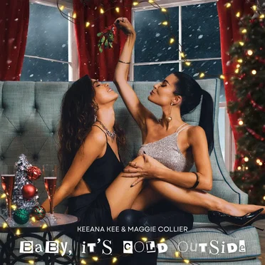 Baby, It’s Cold Outside