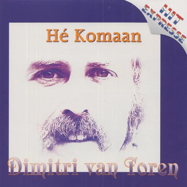 Hé komaan
