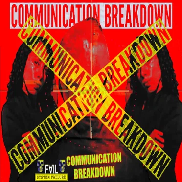 Communication Breakdown by Sintex Bortexx - album cover