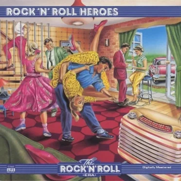 The Rock ’n’ Roll Era: Rock ’n’ Roll Heroes by Various Artists - album cover