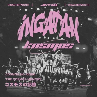 Ingatan Kosmos by disasteryouth - album cover