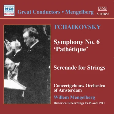 Symphony no. 6 "Pathétique" / Serenade for Strings