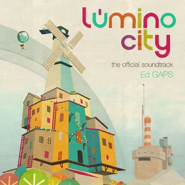 Lumino City (The Official Soundtrack) by Ed GAPS - album cover