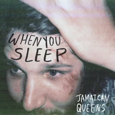 When You Sleep by Jamaican Queens - album cover