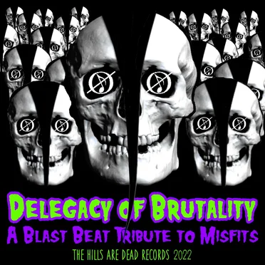 Delegacy of Brutality – A Blast Beat Tribute to Misfits by Various Artists - album cover