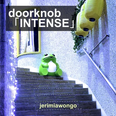 doorknob 「INTENSE」 by jerimiawongo - album cover