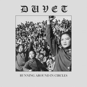 Running Around in Circles by DUVET - album cover
