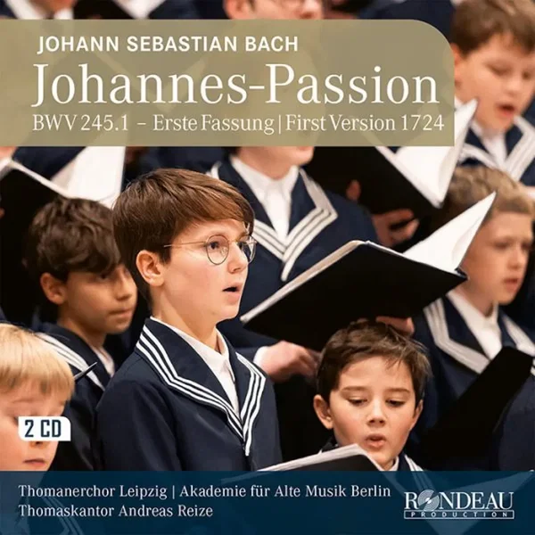 Johannes-Passion, BWV 245.1: Erste Fassung 1724