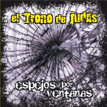 Espejos por ventanas by El Trono de Judas - album cover