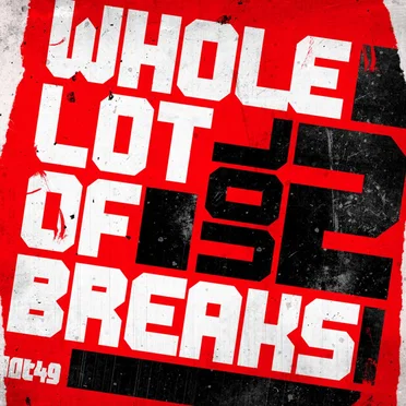 Whole Lot of Breaks, Volume 2 by Various Artists - album cover