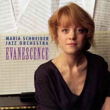 Evanescence by Maria Schneider Jazz Orchestra - album cover