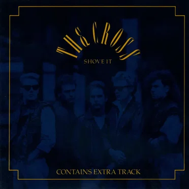 Shove It by The Cross - album cover