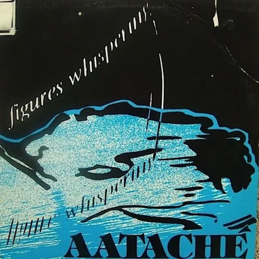 Figures Whispering by Aataché - album cover