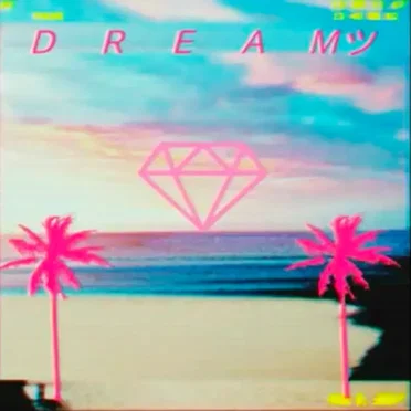 D R E A Mツ
