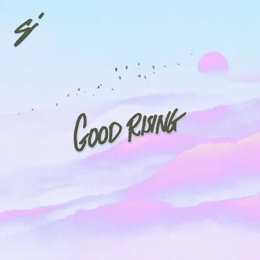 Good Rising