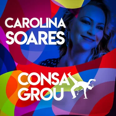 Consagrou by Carolina Soares - album cover