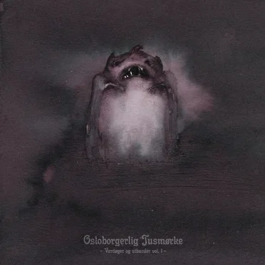 Osloborgerlig Tusmørke: Vardøger og utburder, vol. 1