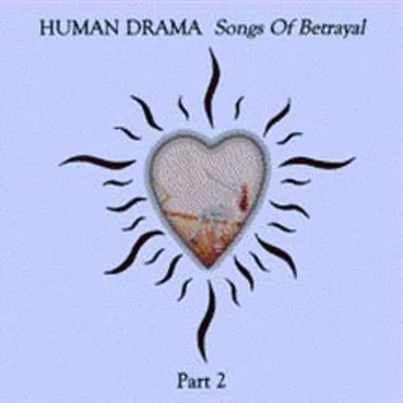 Songs of Betrayal, Part 2