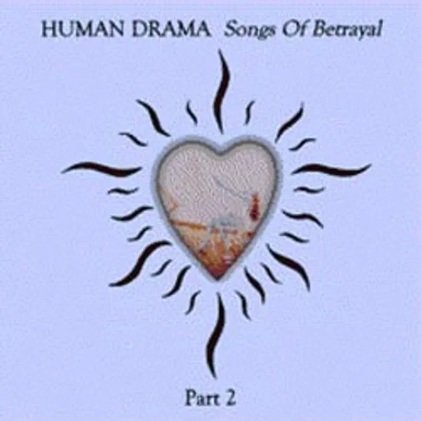 Songs of Betrayal, Part 2