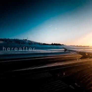 Hereafter