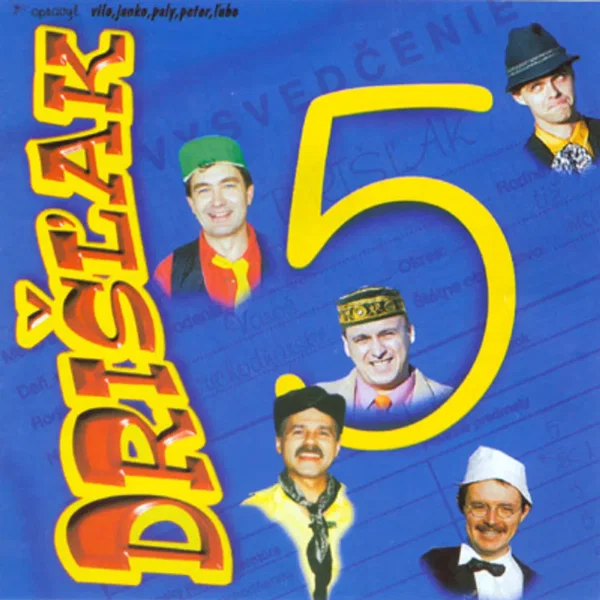 Drišľak 5 - Vysvedčenie