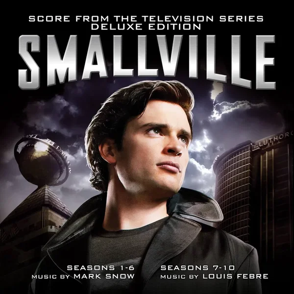 Smallville: Score From the Complete Series