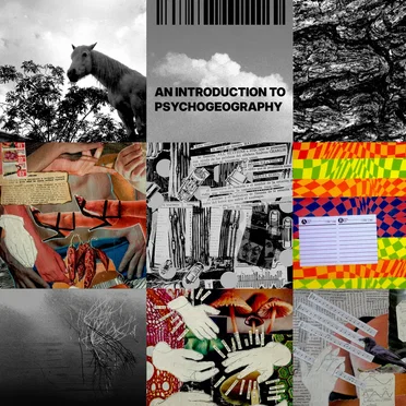 An Introduction to Psychogeography
