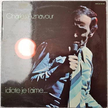 Idiote je t’aime…