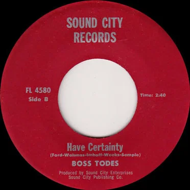 Sally the Pollywog / Have Certainty by Boss Todes - album cover