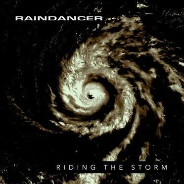 Riding the Storm by Raindancer - album cover