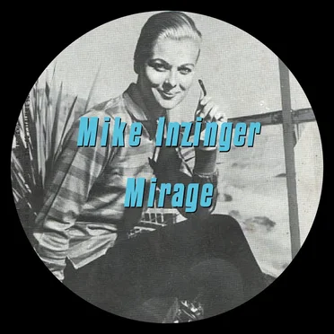 Mirage by Mike Inzinger - album cover