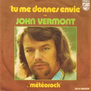 Tu me donnes envie / Météorock by John Vermont - album cover