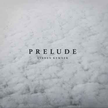 Prelude by Steven Kemner - album cover