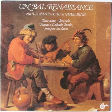 Un bal renaissance by La Maurache - album cover