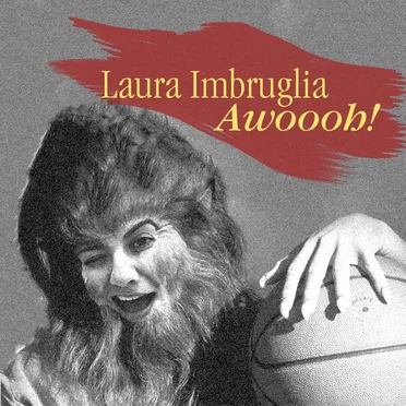 Awoooh! by Laura Imbruglia - album cover