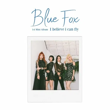 I believe i can fly by Blue Fox - album cover