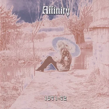 1971-1972 by Affinity - album cover